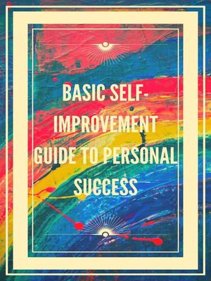 cover image of Basic Self-improvement Guide to Personal Success